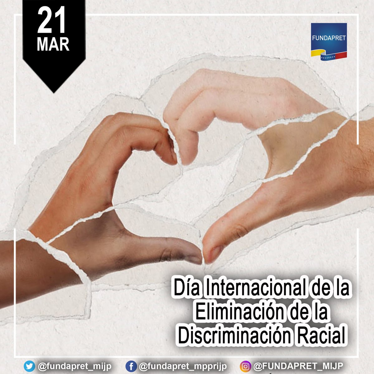 FundapretM's tweet photo. El #21Mar de cada año se celebra el Día Internacional de la Eliminación de la Discriminación Racial. Declarado por la Asamblea General de Naciones Unidas. 

#DescuidarseEsContagiarse https://t.co/C90idA2jKz