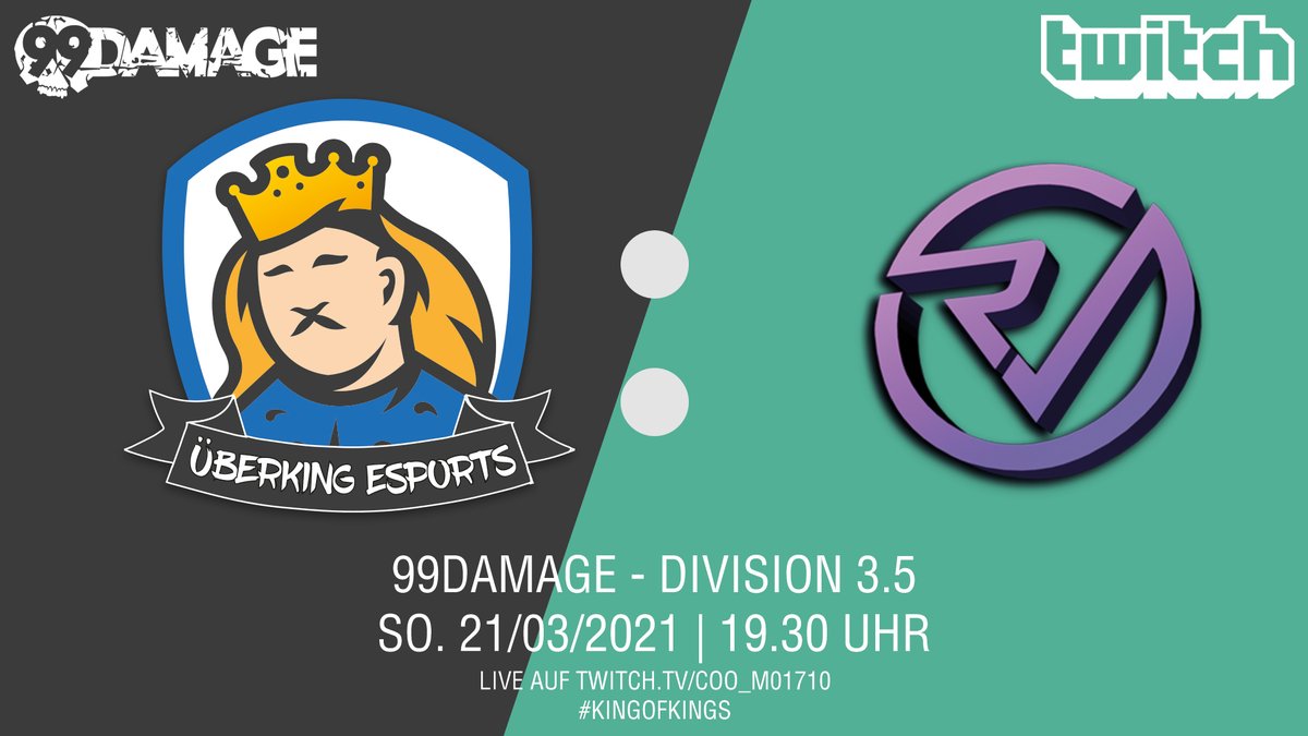 Matchday!
Heute Abend geht es weiter in der <a href="/99DAMAGEde/">99Damage</a> Division 3.5 gegen @ReveallM 

Das Spiel könnt ihr euch Live auf twitch.tv/coo_mo1710 (@TTV_Coo_Mo1710) ab 19.30 anschauen. 

#AufgehtsJungs #KingofKings #Überking