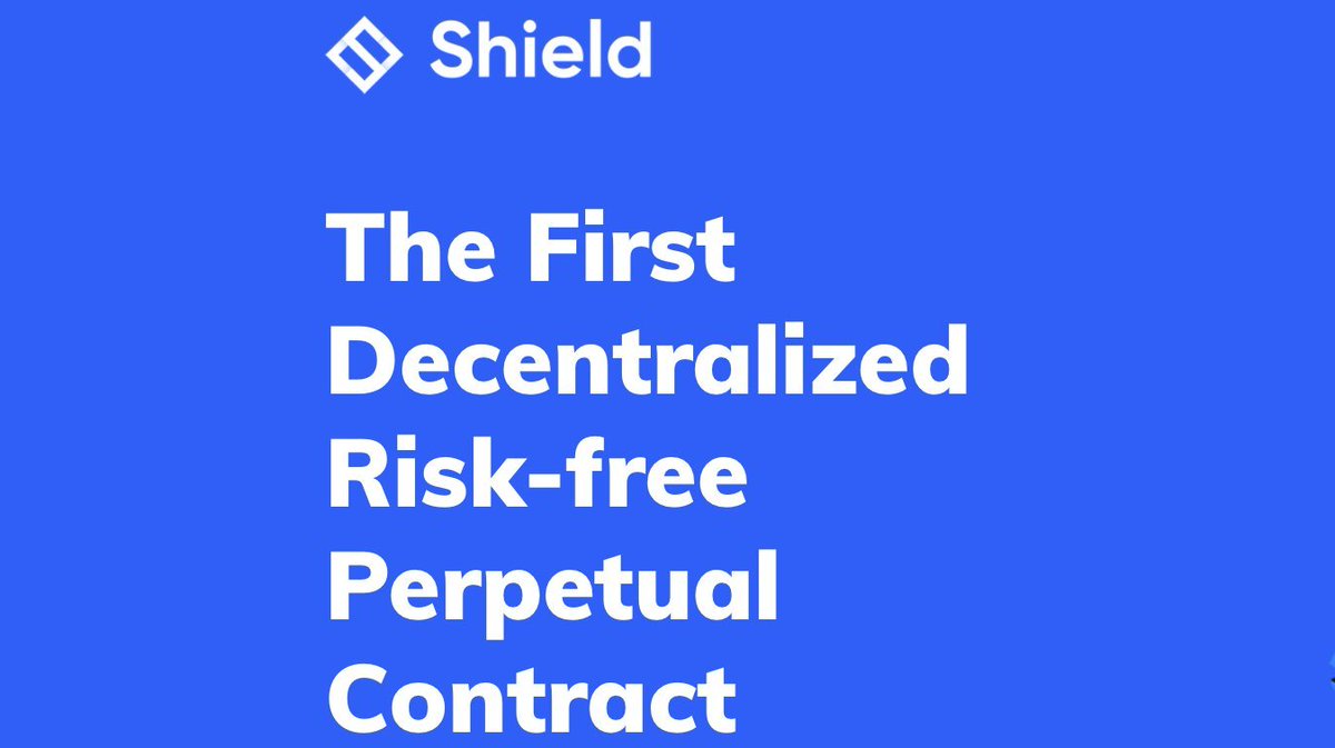 Here's the world’s first workable #decentralized perpetual contract on #Ethereum layer 1. Named the Risk-free perpetual contract, Shield’s product goes above and beyond the limitations in the current derivative products

Read: shield-dao.medium.com/introducing-th…

#DeFi #DecentralizedFinance