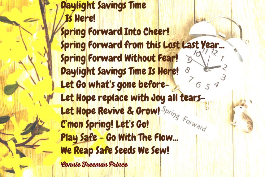 ChickSpiritLady's tweet photo. Springing Forward!
(More Ways Than One:)
#HappyDaylightSavingTime
#NoHourWithHopeIsLost
#TimeIsEternal
#HealingRhymesForHumanKindAHeartHandbookSentToTheSensitiveSoulByConnieFreemanPrince
#ChicInspirationsFromChickSpiritLady https://t.co/YnzobjO1Qe