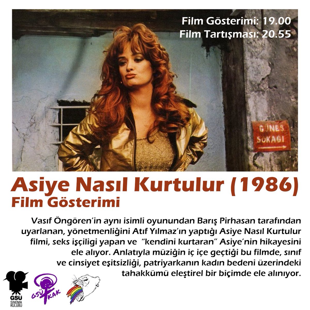 gsulionqueer's tweet photo. Bu akşam! @gsukak ve @gsusinema ile birlikte Asiye Nasıl Kurtulur filmini izleyeceğiz, ardından dileyenlerle üzerine konuşacağız. Ayrıntıları kaydolduktan sonra maille size ulaşacak👉 https://t.co/lF7wkPM646 https://t.co/SdY8TfT6gU