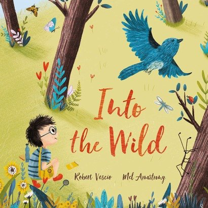 Lovely review from <a href="/TheCBCA/">The CBCA</a> 
A timely book that encourages children to explore and enjoy the world around them. #IntotheWild by #RobertVescio illustrated by <a href="/MelJArmstrong/">Mel Armstrong</a>.