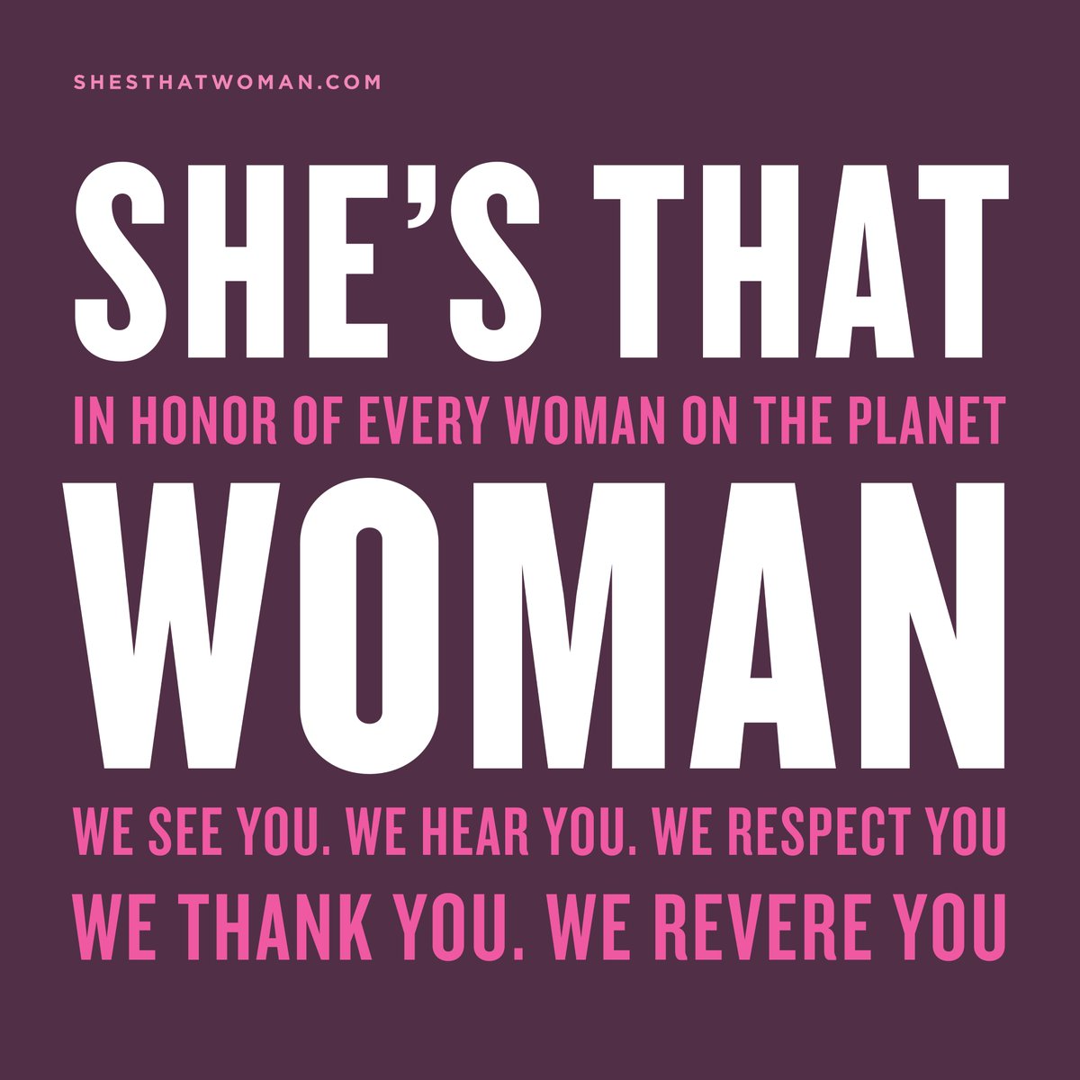 We see you. We hear you. We respect you. We thank you. We revere you. 

- Please follow us.
- Please watch our film.
- Please share our film.

youtu.be/pUuFYYtyJbY

--
#Shesthatwoman #iwd #equality #femaleleadership #menforwomen #womenformen #womenforwomen #women  #respect