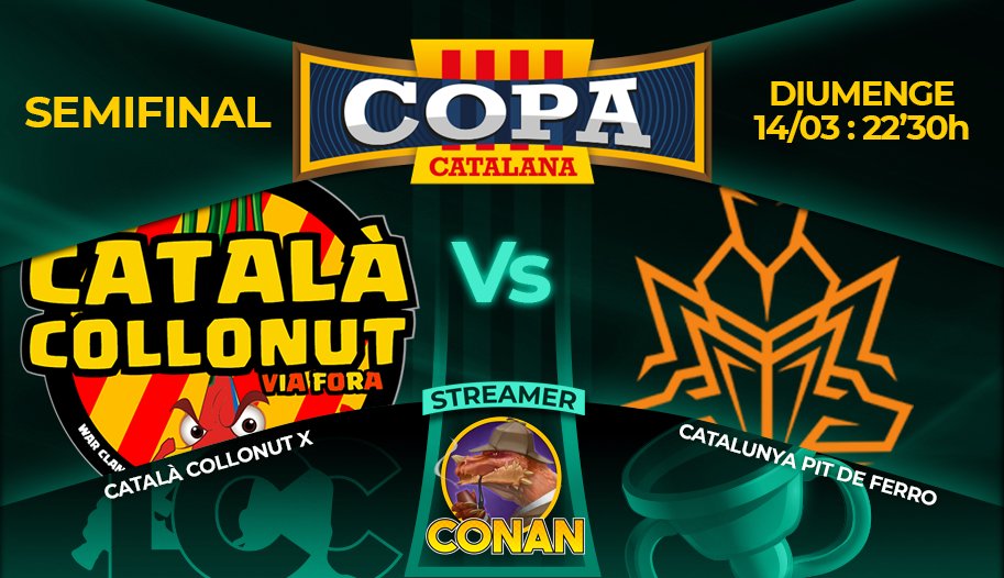 Bon dia Clashers! Avui tenim guerraa!! 

🏆SEMIFINAL🏆

📅Diumenge 14 de Març📅
🕔22:30🕔

⚔️ <a href="/CATPitdeFerro/">CATALUNYA, Pit de Ferro</a> vs <a href="/Catala_Collonut/">Català Collonut War Clan⭐⭐⭐</a> X

📺 <a href="/PlayWithConan/">Conan</a>