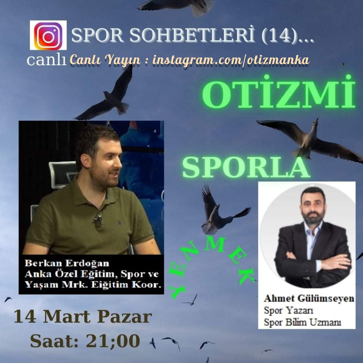 Herkese merhabalar.
Eğitim koordinatörlerimizden Sn. Berkan ERDOĞAN'IN katılacağı bu söyleşiye hepinizin katılması dileklerimizle...

#otizm #sporeğitimi #otizmspektrumbozukluğu #otizmanneleri #duyubütünleme #autism #otizmtedavisi #soylesi #sporsohbetleri #otizmisporlayen #pazar