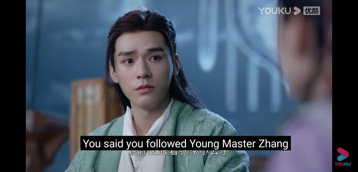 "you said you followed young master Zhang because you thought something about him was odd.""since when do you get to mind my business?"