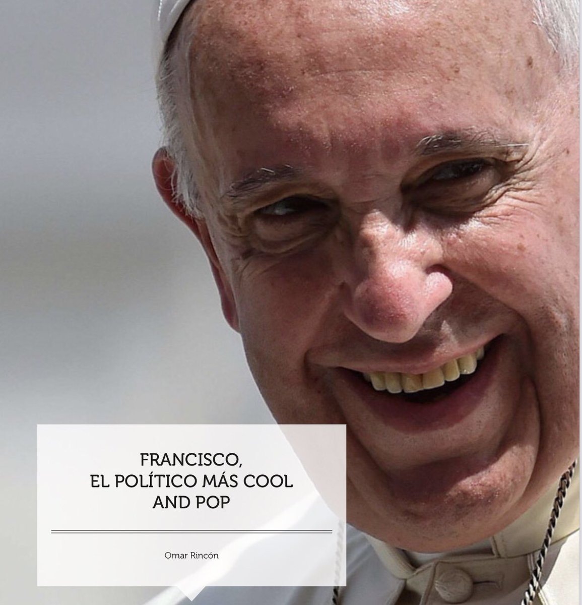 MasPoderLocal's tweet image. 🕊 El Papa Francisco, ¿el mejor político de la actualidad?

Omar Rincón expone en este ensayo el carácter renovador de una de las figuras más importantes del mundo

⛪️ “De una religión triste a un Jesús alegre”

#PapaFrancisco #MásPoderLocal

📍 bit.ly/38lBVxt