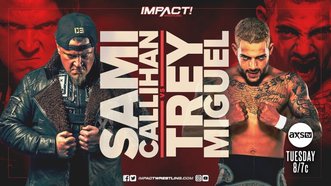 IMPACT Wrestling Sami Callihan Trey Miguel