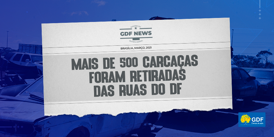 A operação DF Livre de Carcaças está a pleno vapor! 

Confira mais sobre a importância destas ações do GDF.

👉bit.ly/3coDP1Q