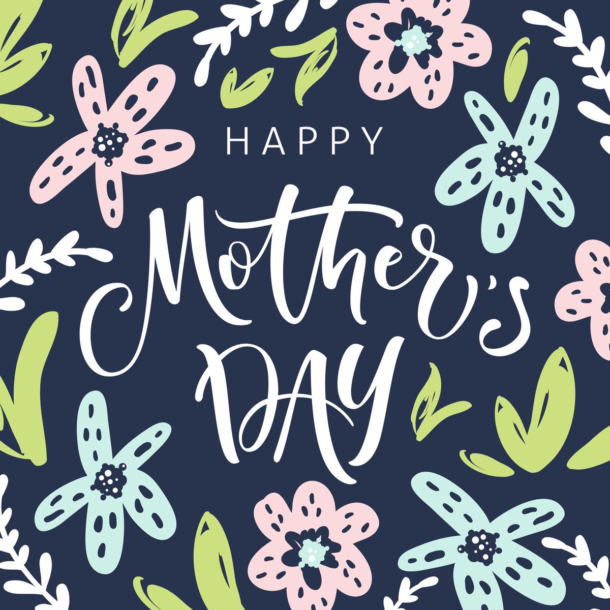 🌷💕 Happy Mother’s Day 💕🌷