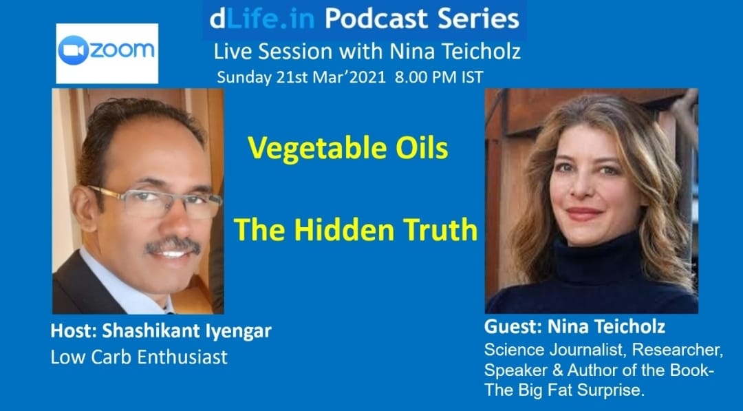 Privilege to discuss the untold story of #VegetableOils aka refined seed oils with @bigfatsurprise 
On the @dlifein podcast educational series
Not to be missed especially #india focus
Free for all to join
Register today..
zoom.us/meeting/regist…
