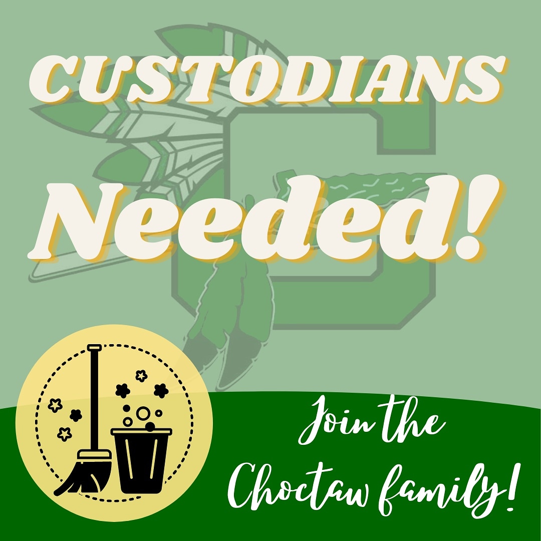 We're hiring!
Choctaw is in need of two Custodial Team Members, part time and full time. If you are interested in becoming a member of the Choctaw Family, please contact Andy Snaith at your earliest convenience: snaitha@okaloosaschools.com