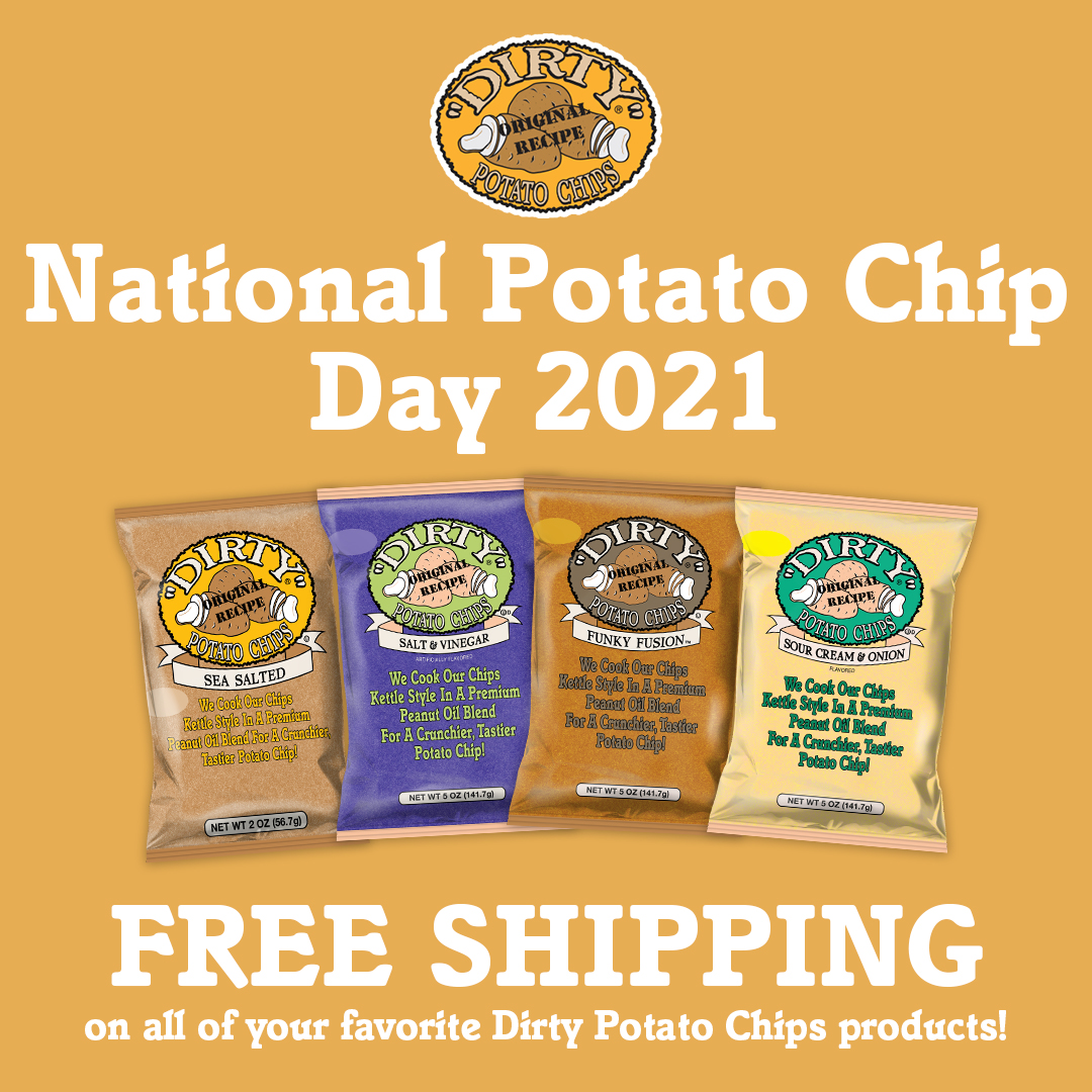 Celebrate #NationalPotatoChipDay with Dirty! Enjoy FREE SHIPPING on your favorite Dirty chips TODAY ONLY! 

Shop the collection: ow.ly/TRiL50DXuAw