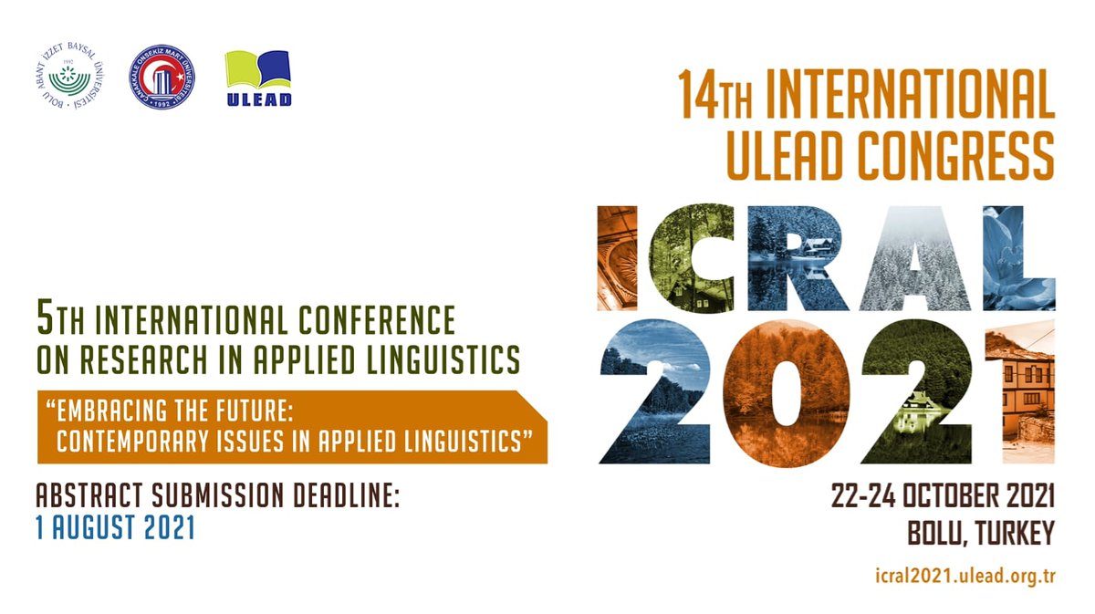 The 5th International Conference on Research in Applied Linguistics will be hosted by Bolu Abant Izzet Baysal University - ELT Department