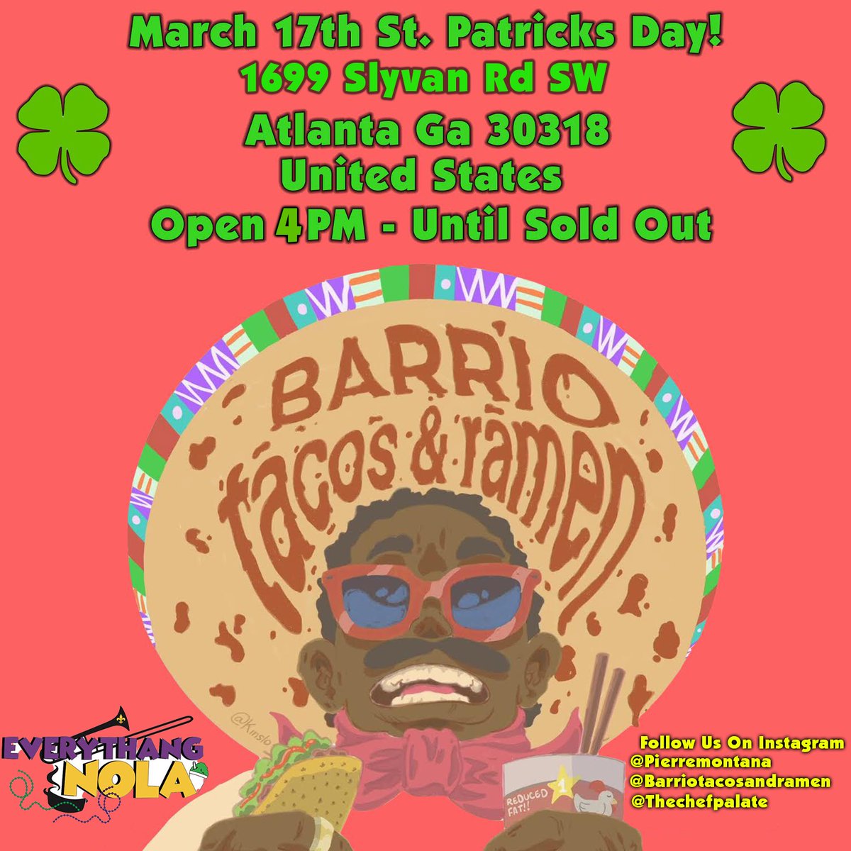 WristFlickPMo's tweet photo. 🍀You asked for it now here we go !!!! Rain or Shine!

We will be OUTSIDE Wednesday March 17th from 4pm-Sold Out!!!! 

1699 Sylvan Rd  Atlanta Ga

PULL UP🍀🍜🌮

Tell a friend to tell a friend
#AtlPopUp #Tacos #Ramen https://t.co/wHjWmEqqKj