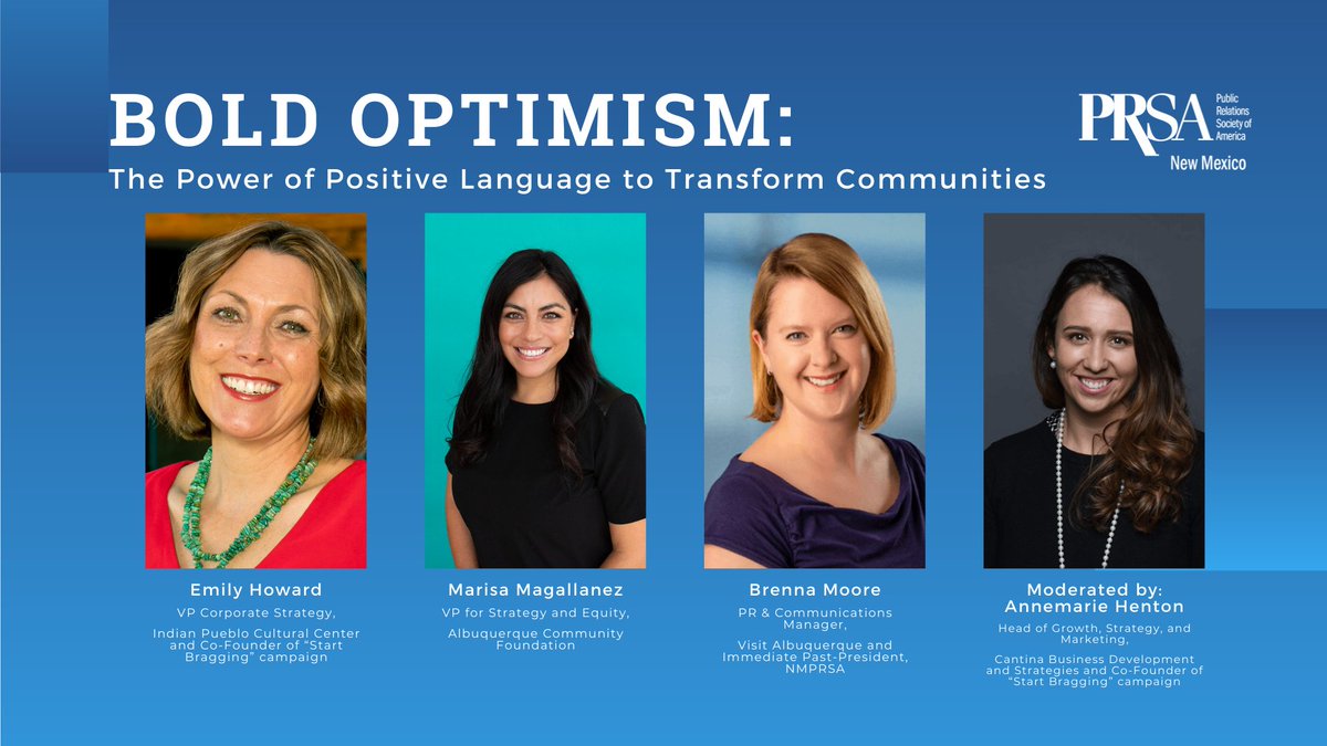 NewMexicoPRSA's tweet photo. Ready to learn about the power of positive language and its role in your communications? Tune in on March 30 to our #NMPRSA luncheon, as expert panelists @ekhoward @bmoorefree @marimagallanez talk more about the importance of changing a negative narrative. https://t.co/BqA2E0PsRb https://t.co/V4LnfZ4QNQ