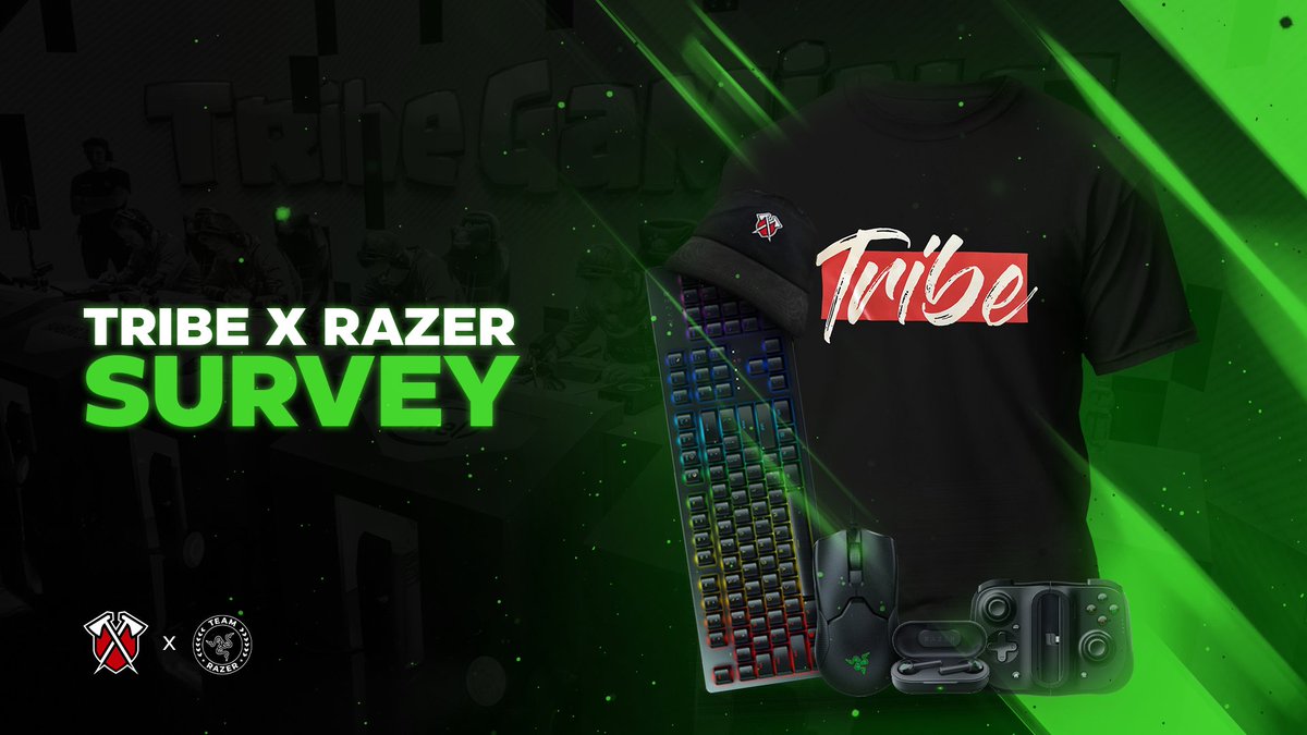 Tribe &amp; <a href="/Razer/">R Λ Z Ξ R</a> want to hear from you! 📋

Retweet &amp; complete our survey before March 25th for a chance to win one the following prizes below.

🐍 forms.gle/U8K5emakPqfWwQ…