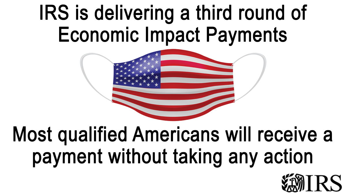 IRSnews's tweet photo. If you registered using the #IRS Non-Filers tool online last year or submitted a simplified tax return, we’ll calculate your 3rd Economic Impact Payment based on that information. More at https://t.co/dwDsBkf1Xr #COVIDreliefIRS https://t.co/M7l4U4L4z6