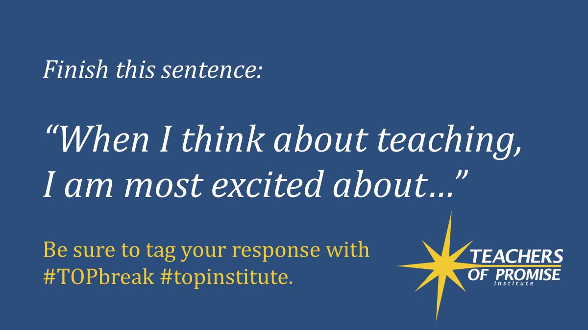 TeachersPromise's tweet photo. #TOPbreak #topinstitute https://t.co/CDAHl2i1Dy
