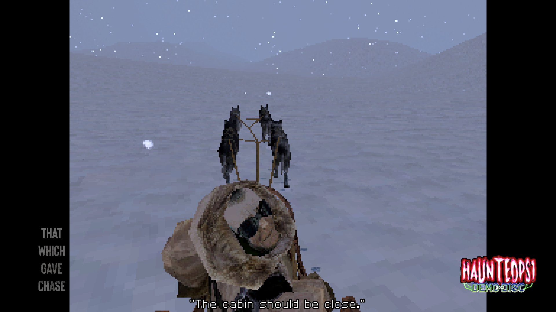 Hauntedps1 Demo Disc Game Reveal This Time It S That Which Gave Chase By slakk A Storm May Be Coming But A Deal Is A Deal Play As A Musher Hired