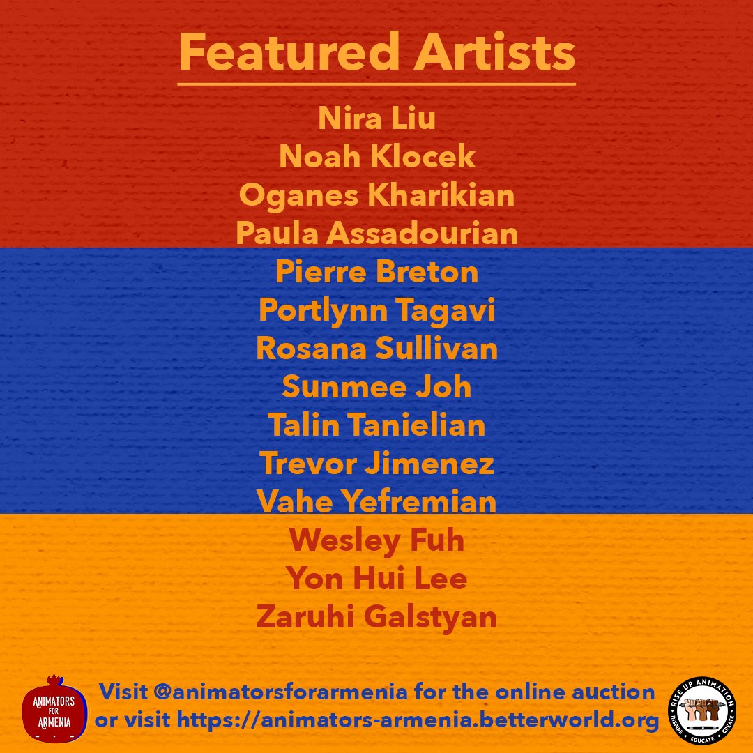 riseupanimation's tweet image. Hey Rise Up Fam!

Join us this Tuesday, March 16th, for our Animators For Armenia Panel at 6:00 PM PST followed by their Online Art Auction opening March 18th to March 21st. Auction will go live on IG at @animatorsforarmenia and here  animators-armenia.betterworld.org.