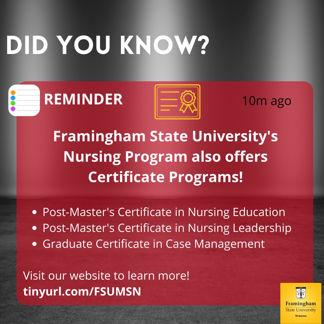 nursingfsu's tweet image. Did you know? 📚Framingham State University's Nursing Program also offers Certificate Programs! 🎉Check out more information on our website tinyurl.com/FSUMSN and don't forget to share with your friends!