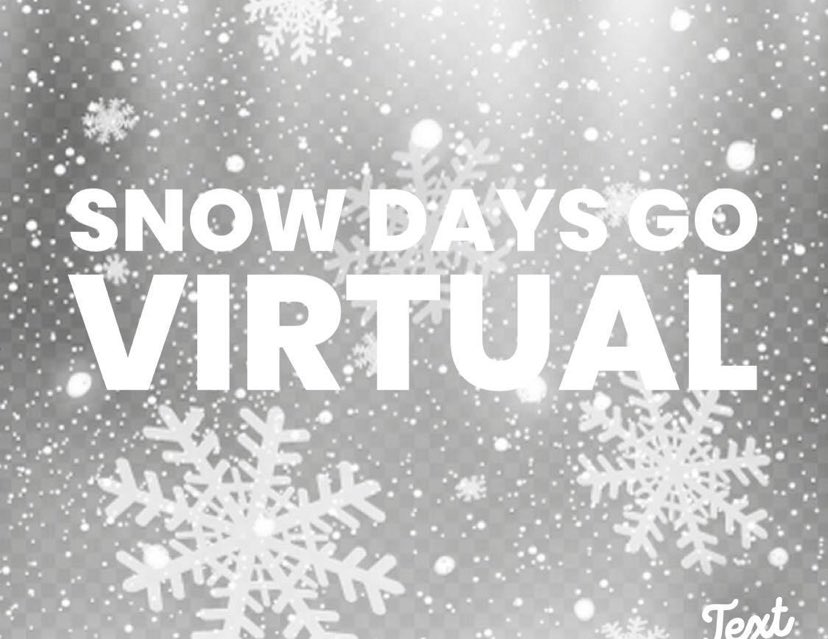 Virtual Snow Day!!!  March 15th, 2021