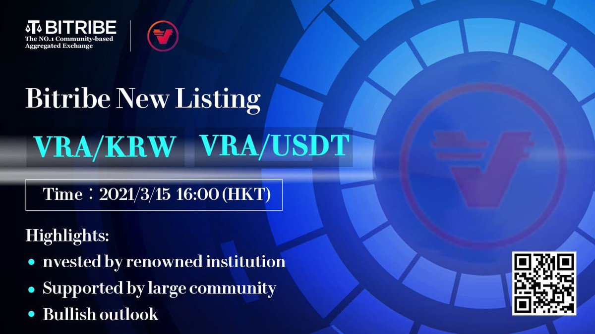 New #Bitribe Listing : VRA/KRW &amp; VRA/USDT

Verasity is a Protocol and Product Layer Platform for Esports and Video Entertainment.

<a href="/verasitytech/">Verasity</a> is invested by renowned institution, with large community support.

Trade - 2021.3.15 16:00 (HKT)

Happy trading ~

<a href="/Sky201805/">Akasha(Inter/acc)</a>