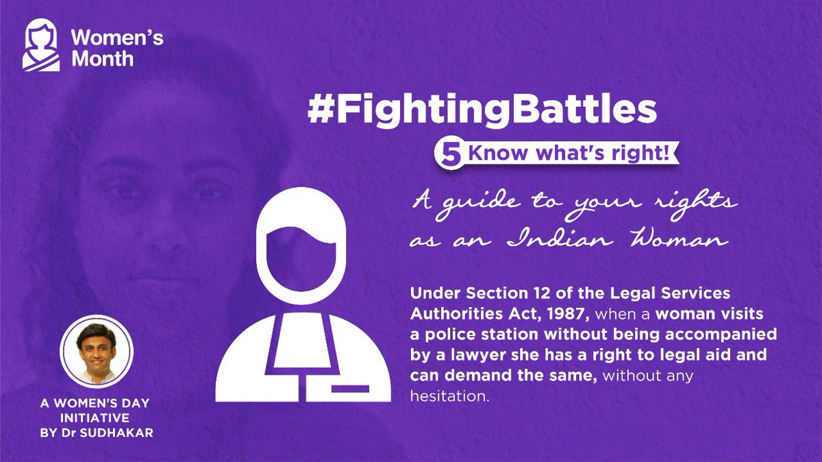DrSudhakar_'s tweet photo. Under Section 12 of the Legal Services Authorities Act, when a woman visits a police station without being accompanied by a lawyer she has the right to legal aid and can demand the same, without any hesitation. #KnowWhatsRight #WomensMonth #Right5 https://t.co/1xtnwDenek