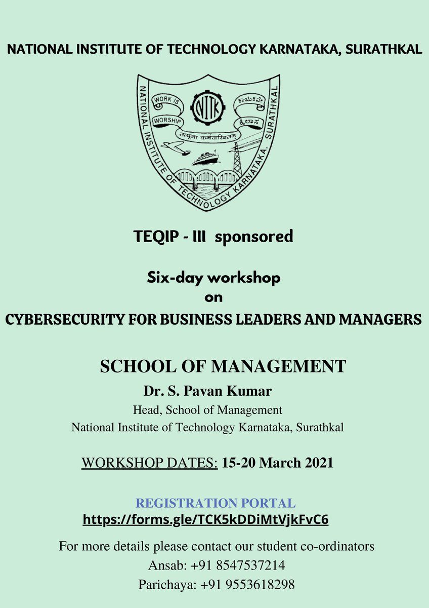 School of Management NITK presents to you “Cyber Security for Business Leaders and Managers”, a 6-day hands-on Workshop by Vinaya Sathyanarayana.
Register here - 
forms.gle/TCK5kDDiMtVjkF…