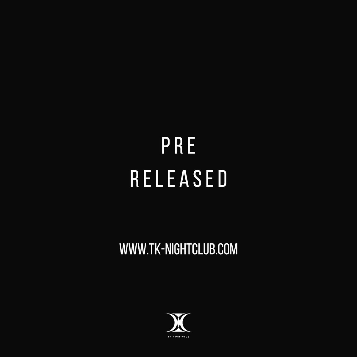 TK_NIGHTCLUB's tweet photo. TK NIGHTCLUB

OFFICIAL SITE
PRE RELESED.

https://t.co/Th7Hn3ok1P https://t.co/4kg3h3SH9P