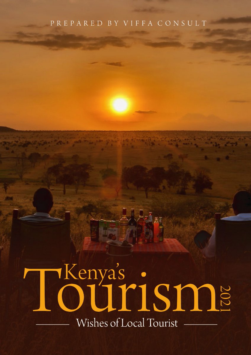 Kenya’s Tourism 2021 | Wishes Of Local Tourist-viffaconsult.co.ke/kenyas-tourism… @AndHospitality @magicalkenya @IIA_Kenya @DrGnjenga @IEAKwame @ASSEKnews @Watimz @alykhansatchu @CIPEAfrica @MakeItKenya @kenyanwalstreet @KenyaChamber @FlyJambojet @kwskenya @BonfireSafaris @karibusafari