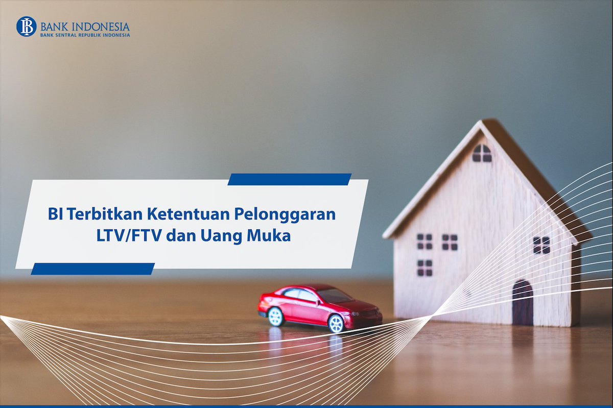 Sudah tahu dong pastinya tentang pelonggaran LTV/FTV dan uang muka? 

Nah, BI tlh menerbitkan ketentuan pelonggaran Rasio Loan To Value (LTV) utk Kredit Properti, Rasio Financing to Value (FTV) utk Pembiayaan Properti, dan Uang Muka utk Kredit/Pembiayaan Kendaraan Bermotor.