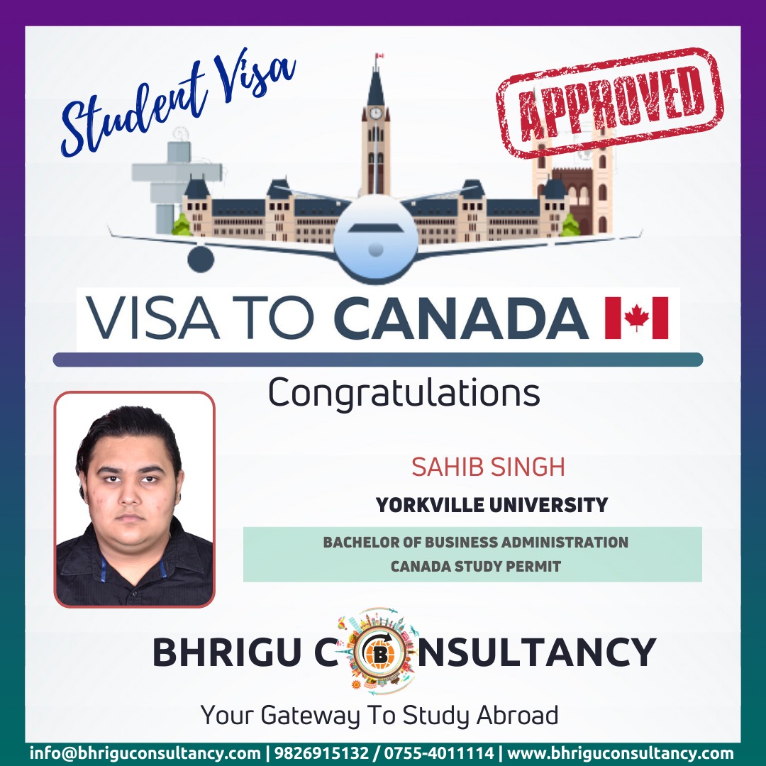 Congratulation Sahib Singh for the Canada Study Permit approval. 
To know more about the study abroad, Please visit our website - bhriguconsultancy.com or contact us at - info@bhriguconsultancy.com or +91- 9826915132.
#StudyAborad #Canada #Yorkvilleuniversity
 #IELTSCoaching