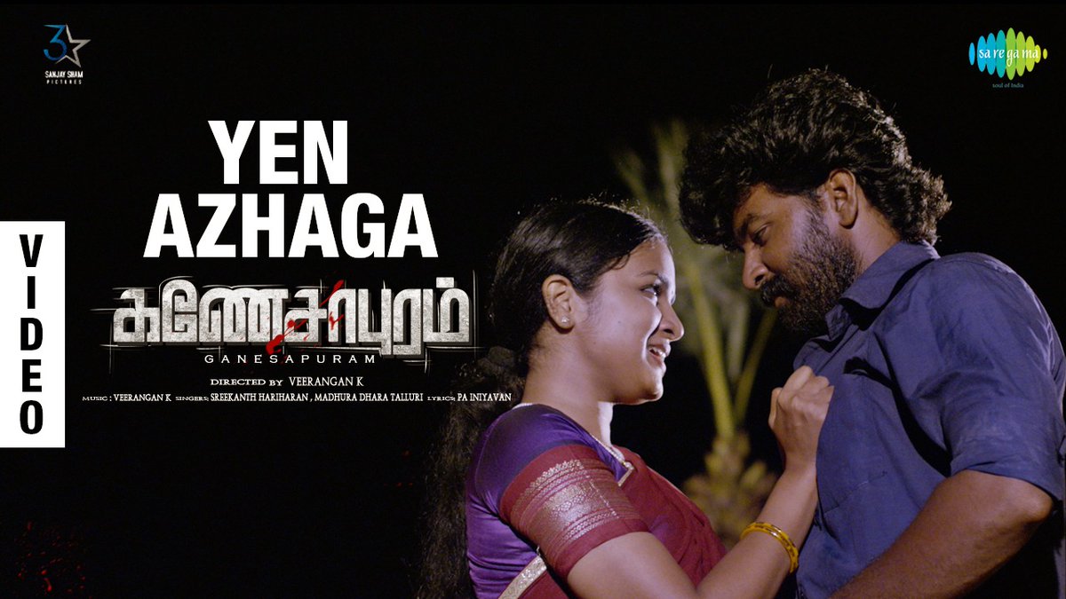 saregamasouth's tweet photo. Video Out Now! 📽️

Here’s #YenAzhaga video song ❤️ sung by @madhuradhara @sreekanth1810

⏯  https://t.co/qbLJCBgQxE

@ChinnaActor @VeeranganVeera @p_risha @IniyavanPa @RajaSai88382270 @sspic3star #Ganesapuram https://t.co/du1PQQtpPv