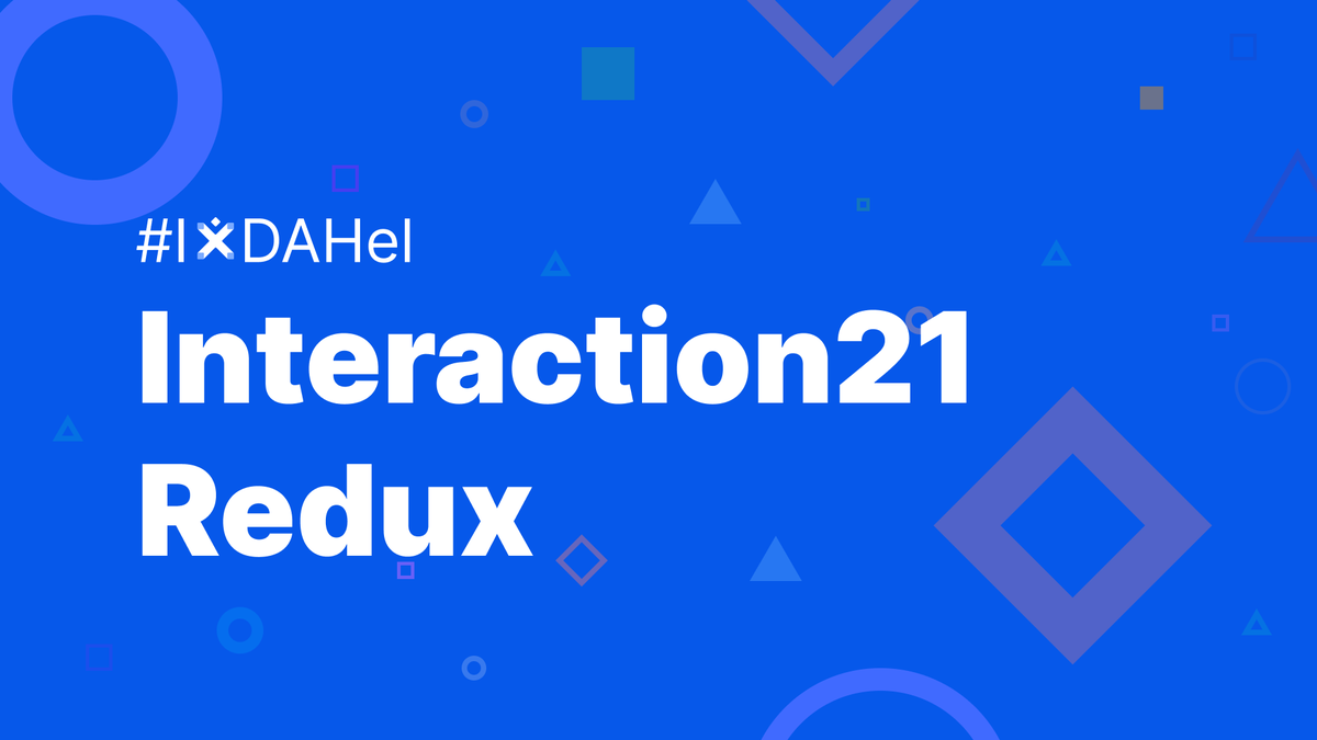 ixdahel's tweet photo. Join us 25 March for IxDA Helsinki's #interaction21 #redux with a look behind the scenes with guests from awards and core team plus highlights about this year's themes and talks! Tickets: https://t.co/yDKBvtv86E #ixdahel #ixda https://t.co/NscwM39ySR