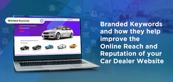 izmocars's tweet image. #BrandedKeywords and how they help improve the #OnlineReach and #Reputation of your #CarDealerWebsite - tinyurl.com/yzeblm6o