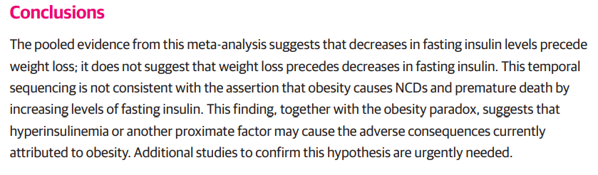 DrPaulMason's tweet photo. Some claim that it is obesity that causes insulin resistance. This perpetuates the myth that the type of food one eats is not important - just calorie control. This systematic review found that reductions (improvements) in insulin levels precede weight loss. https://t.co/LCH1En7Ui9