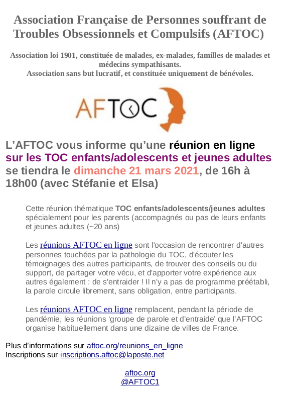AFTOC1's tweet photo. L'#AFTOC annonce une réunion en ligne sur les #TOC enfants/adolescents/jeunes adultes, dimanche 21 mars 2021, de 16h à 18h00, #TroubleObsessionnelCompulsif #SantéMentale #AssociationDePatient #TCC #OCD
Voir https://t.co/DB6rvpuAGG
Inscriptions sur : inscription.aftoc@laposte.net https://t.co/GHWXipnBRx