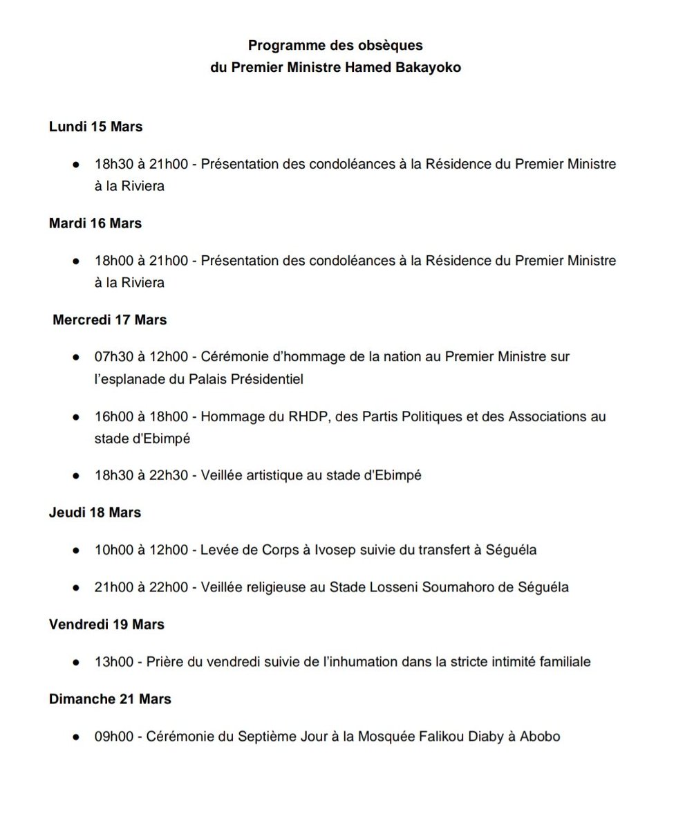 Programme des Obsèques du Premier Ministre Hamed Bakayoko.

(Le Service communication)