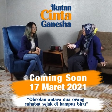 Coming Soon Ikatan Cinta Ganesha, "Obrolan antara dua orang sahabat sejak di Kampus Biru", 17 Maret 2021. #IkatanCintaGanesha #ITB