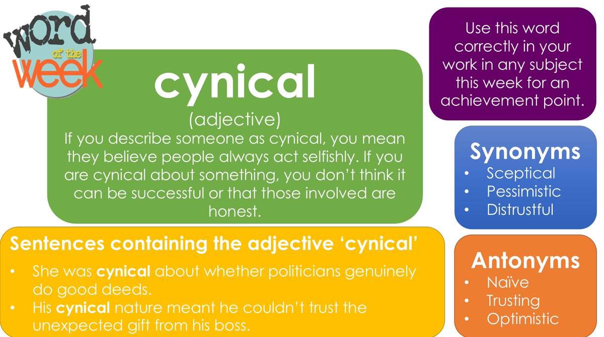 ACSEnglishDept's tweet image. This week’s word of the week is ‘cynical.’ See if you can get the WOTW into your work and conversations, this week! ✍🏼📚 #TeamACS