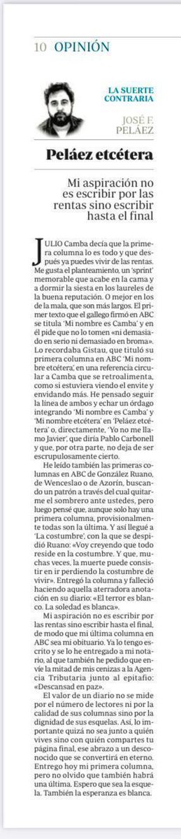 Se estrena <a href="/MagfcoMargarito/">José F. Peláez</a> en ABC con faena de puerta grande. «El valor de un diario no se mide por el número de lectores ni por la calidad de sus columnas, sino por la dignidad de sus esquelas».