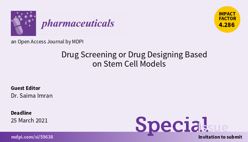 Pharmaceut_MDPI's tweet photo. Special Issue "Drug Screening or Drug Designing Based on Stem Cell Models“ Still Available for Submission:

Dr. Saima Imran serving as the Guest Editor.

👉View details via:
https://t.co/lHKVrEWJy7

#StemCellModels https://t.co/ICZYZC7oz3