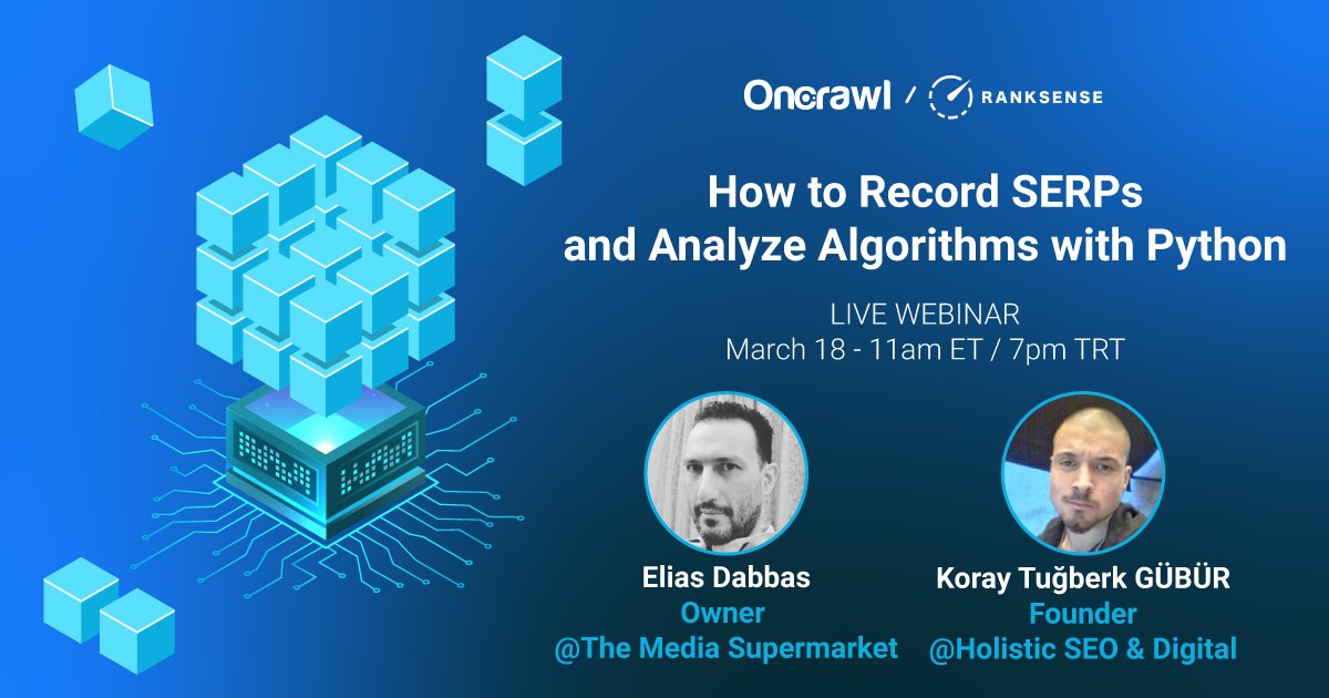 3 days left to register ⚠⚠ Do not miss <a href="/eliasdabbas/">Elias Dabbas</a> &amp; 
<a href="/KorayGubur/">Koray Tuğberk GÜBÜR</a> talking about #Python🐍 #Algorithms ⛓ and #SERPs🔍
➡us02web.zoom.us/webinar/regist…