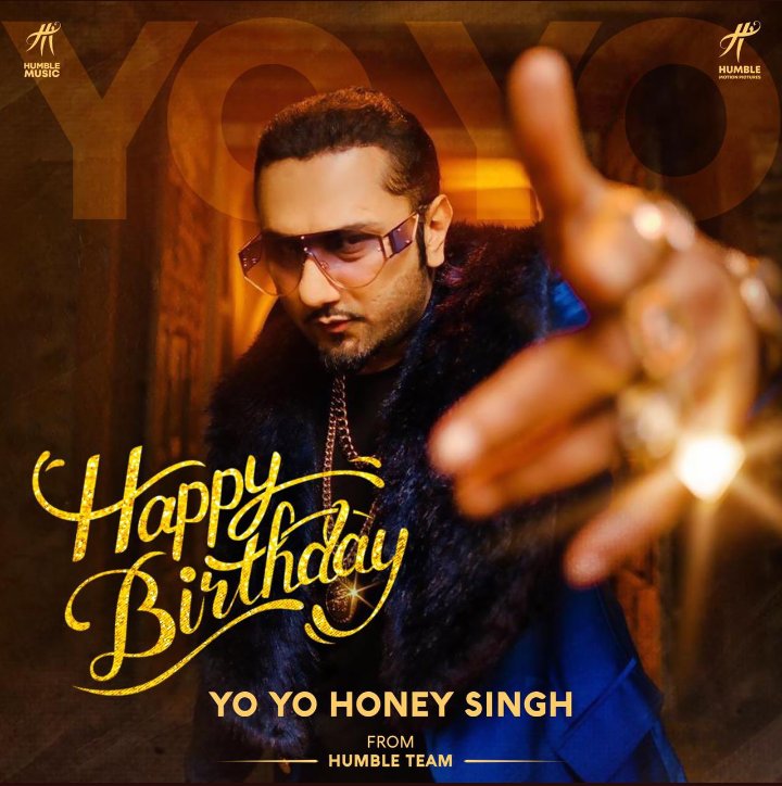Happy birthday yo yo honey Singh God bless u always. 