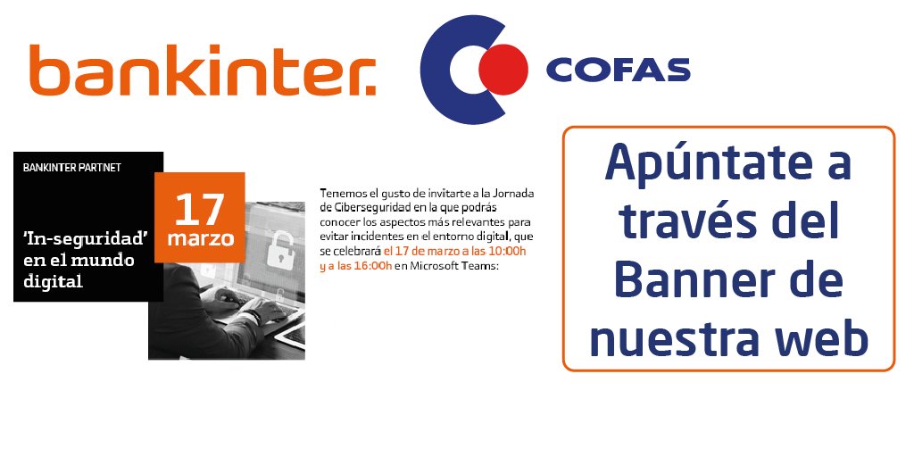 iCOFAS's tweet image. Conoce los aspectos más relevantes de la #ciberseguridad para evitar incidentes en el entorno digital. El próximo miércoles 17 de la mano de nuestro #Partnet @Bankinter

Apúntate a través del banner de nuestra página web