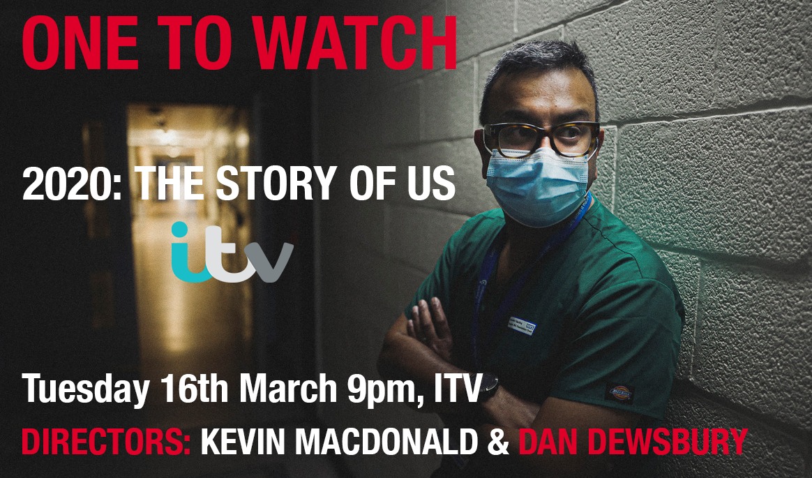 Tomorrow 9pm ITV1. The Story of Us is a landmark documentary by Oscar-winning director Kevin Macdonald &amp; 2AM’s BAFTA Nominated Dan Dewsbury, it tells the story of Coronavirus in Britain through the experience of people immersed in its impact, both personally and professionally.