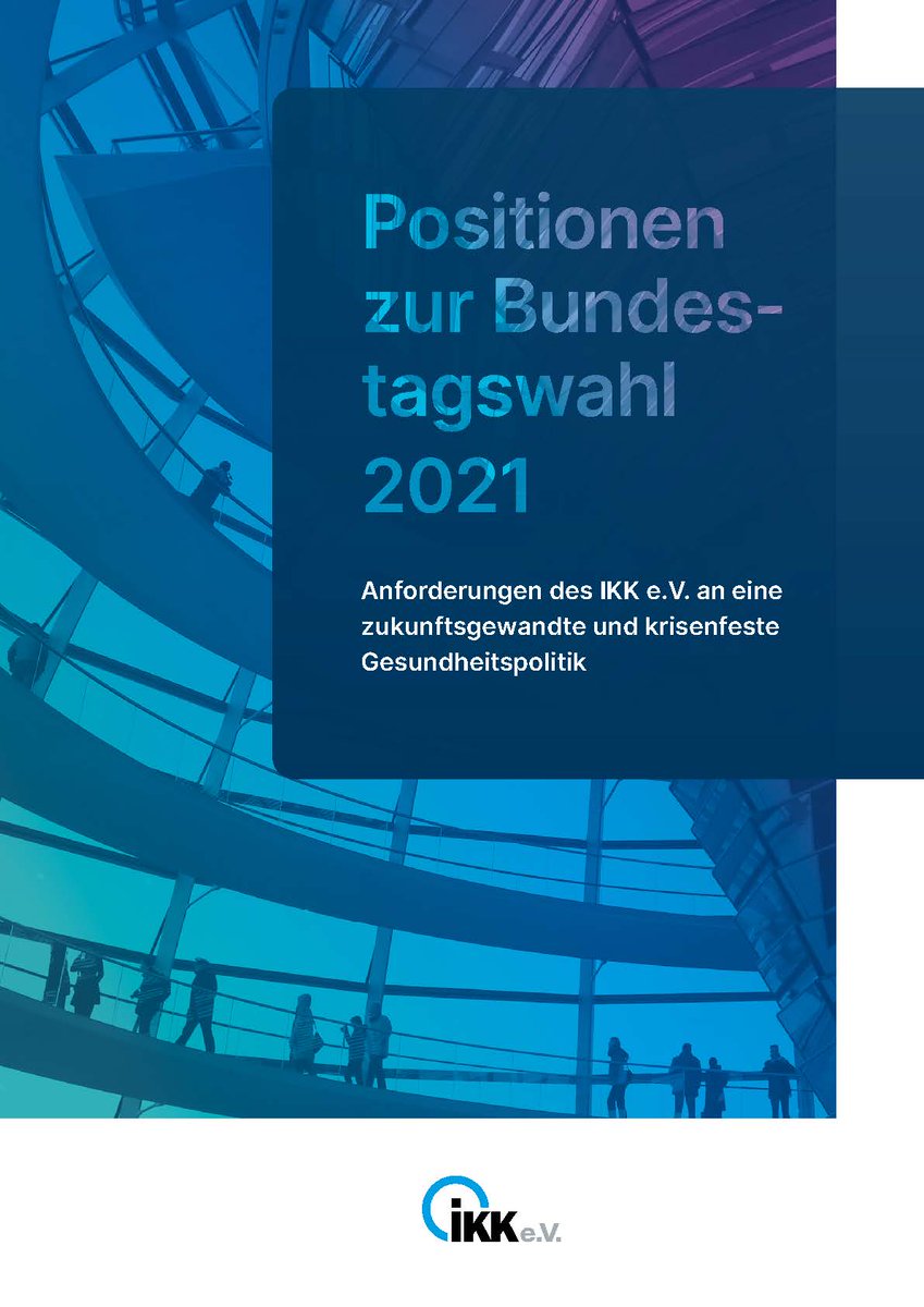 ikk_ev's tweet photo. Die Innungskrankenkassen haben ihr #Positionspapier für die künftige Gesundheitspolitik nach der #BTW21 vorgelegt. Mehr: https://t.co/VlwJWPEtyQ Wir freuen uns auf Anregungen und einen konstruktiven Austausch! @ikkclassic @IKK_gesund_plus @BIG @IKKSuedwest @die_ikk #IKKBB https://t.co/Ge0MlThrSo