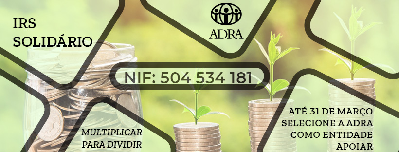Vamos a meio do mês de março e ainda vai a tempo de ser solidário/a sem quaisquer custos 😉
Como?
Indicando o contribuinte da ADRA (504 534 181), no portal das finanças para que o imposto liquidado, ao invés de ser entregue ao Estado, reverta a nosso favor.
Obrigada!